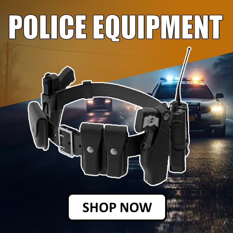 Police Equipment