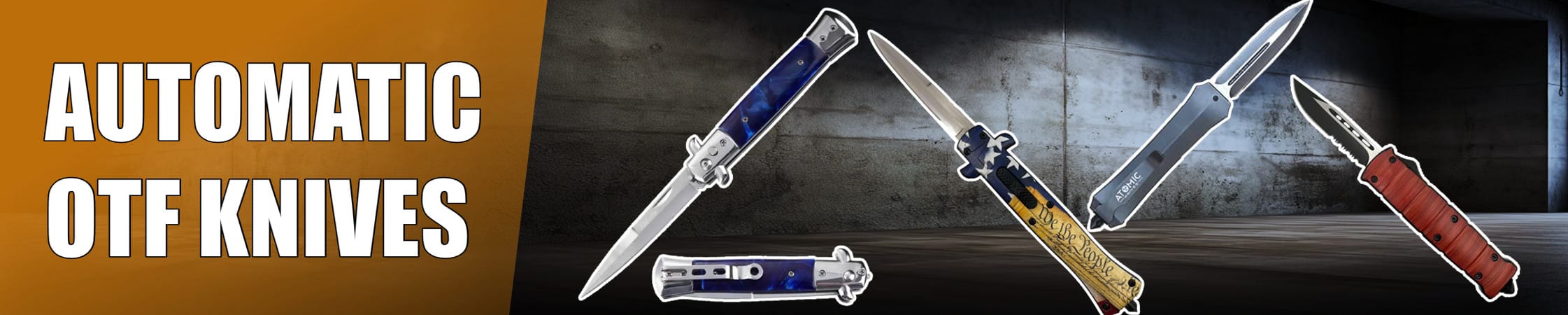AUTOMATIC OTF KNIVES